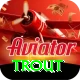 trout Gold Edition v5.5.5